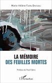 La mémoire des feuilles mortes (eBook, PDF)