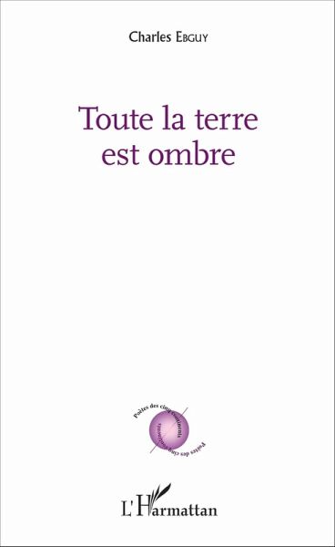 Toute la terre est ombre (eBook, PDF)