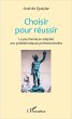 Choisir pour réussir (eBook, PDF) - Bild 1