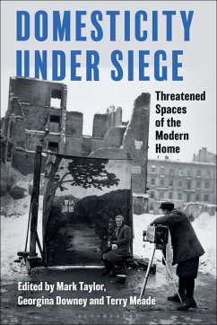 Domesticity Under Siege (eBook, PDF)