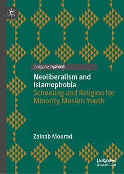 Neoliberalism and Islamophobia (eBook, PDF) - Mourad, Zainab