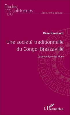 Cover Une société traditionnelle du Congo-Brazzaville (eBook, PDF)