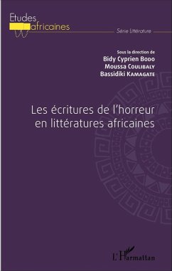 Les écritures de l'horreur en littératures africaines (eBook, PDF) - Bidy Cyprien Bodo, Bodo