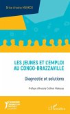 Les jeunes et l'emploi au Congo-Brazzaville (eBook, PDF)