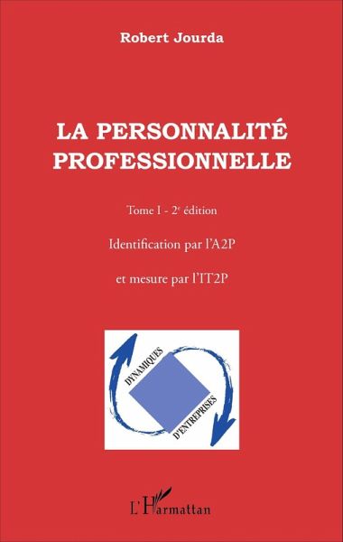 La personnalité professionnelle (Tome 1) (eBook, PDF)
