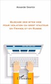 Blocage des sites web pour violation du droit d'auteur en France et en Russie (eBook, PDF)