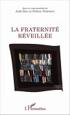 La fraternité réveillée (eBook, PDF)