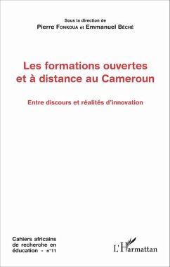 Les formations ouvertes et à distance au Cameroun (eBook, PDF) - Pierre Fonkoua, Pierre Fonkoua
