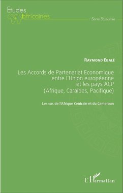 Cover Les Accords de Partenariat Économique entre l'Union européenne et les pays ACP (Afrique, Caraïbes, Pacifique) (eBook, PDF)