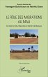 Le rôle des migrations au Mali (eBook,... - Bild 1