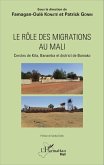 Le rôle des migrations au Mali (eBook, PDF)