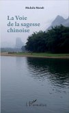 La Voie de la sagesse chinoise (eBook, PDF)
