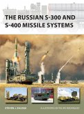 The Russian S-300 and S-400 Missile Systems (eBook, ePUB)