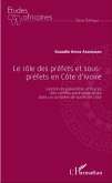 Le rôle des préfets et sous-préfets en Côte d'Ivoire (eBook, PDF)