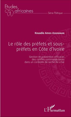 Cover Le rôle des préfets et sous-préfets en Côte d'Ivoire (eBook, PDF)