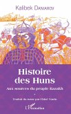 Histoire des Huns (eBook, PDF)