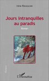 Jours intranquilles au paradis (eBook, PDF) Jours intranquilles au paradis (eBook, PDF)