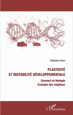 Plasticité et instabilité développementale (eBook, PDF) - Sebastien Varin, Varin