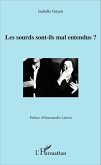 Les sourds sont-ils mal entendus ? (eBook, PDF)