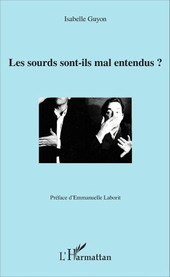 Les sourds sont-ils mal entendus ? (eBook, PDF) - Isabelle Guyon, Guyon