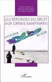 Les réponses du droit aux crises sanitaires (eBook, PDF)