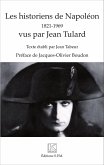 Les historiens de Napoléon (eBook, PDF)
