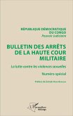 Bulletin des arrêts de la haute cour militaire (eBook, PDF)