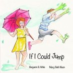 If I Could Jump (eBook, ePUB)