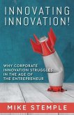 Innovating Innovation! (eBook, ePUB)