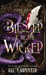Blessed be the Wicked (Dark Maji, #2)... - Bild 1