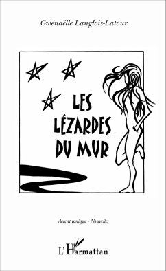 Les lézardes du mur (eBook, PDF) - Gwenaelle Langlois-Latour, Gwenaelle Langlois-Latour