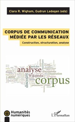 Corpus de communication médiée par les réseaux (eBook, PDF) - Gudrun Ledegen, Gudrun Ledegen