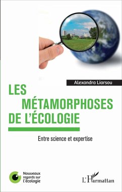 Les métamorphoses de l'écologie (eBook, PDF) Cover Les métamorphoses de l'écologie (eBook, PDF)