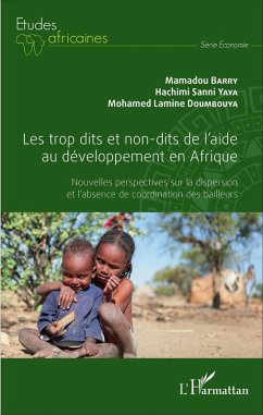 Les trop dits et non-dits de l'aide au développement en Afrique (eBook, PDF) - Mamadou Barry, Barry
