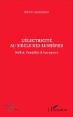 L'électricité au siècle des Lumières (eBook, PDF)