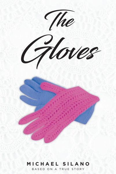 The Gloves (eBook, ePUB) The Gloves (eBook, ePUB)