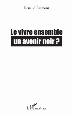 Le vivre ensemble (eBook, PDF) Cover Le vivre ensemble (eBook, PDF)