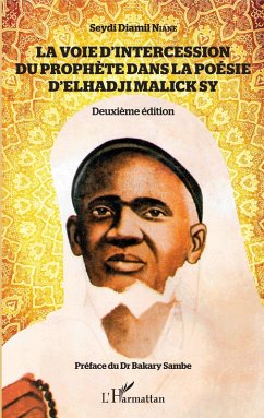 Cover La voie d'intercession du Prophète dans la poésie d'Elhadji Malick Sy (eBook, PDF)