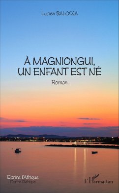 Cover À Magniongui, un enfant est né (eBook, PDF)