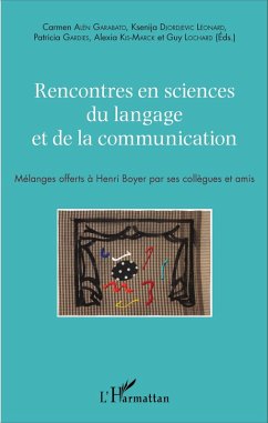 Rencontres en sciences du langage et de la communication (eBook, PDF) - Carmen Alen Garabato, Carmen Alen Garabato