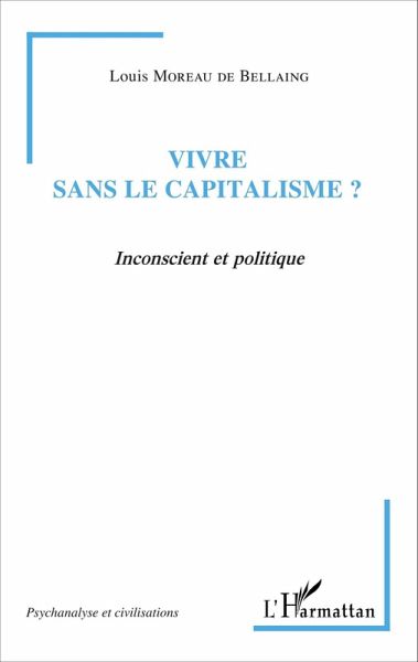 Vivre sans le capitalisme ? (eBook, PDF) Vivre sans le capitalisme ? (eBook, PDF)
