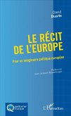 Le récit de l'Europe (eBook, PDF)