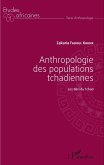 Anthropologie des populations tchadiennes (eBook, PDF)
