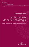 La citoyenneté de parole en Afrique (eBook, PDF)