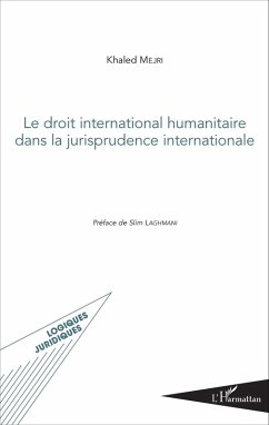 Cover Le droit international humanitaire dans la jurisprudence internationale (eBook, PDF)