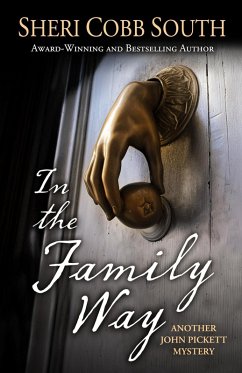 In the Family Way (John Pickett Mysteries, #12) (eBook, ePUB) - South, Sheri Cobb