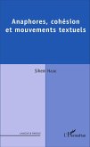 Anaphores, cohésion et mouvements textuels (eBook, PDF) Anaphores, cohésion et mouvements textuels (eBook, PDF)