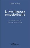 L'intelligence émotionnelle (eBook, PDF)