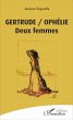 Gertrude/Ophélie (eBook, PDF) - Bild 1