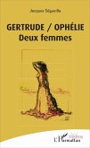 Gertrude/Ophélie (eBook, PDF)